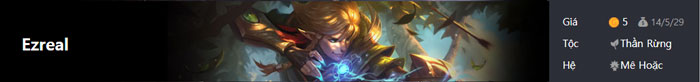Ezreal tộc Thần rừng