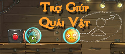Trợ giúp quái vật