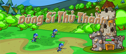 Dũng sĩ thủ thành