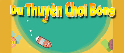 Du thuyền chơi bóng