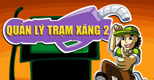 Quản lý trạm xăng 2