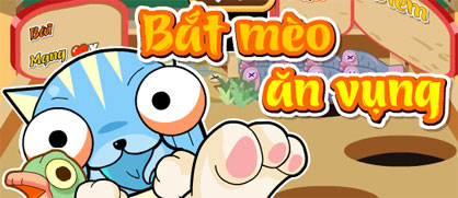 Bắt mèo ăn vụng