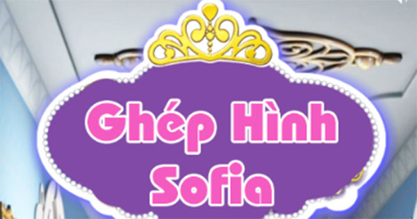 Ghép hình Sofia 2
