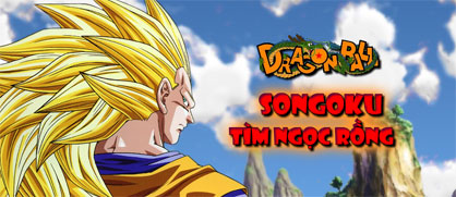 Songoku tìm ngọc rồng