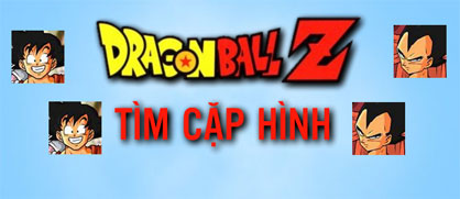 Dragon Ball tìm cặp hình