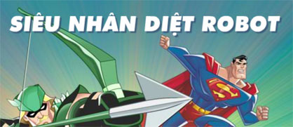 Siêu nhân diệt robot
