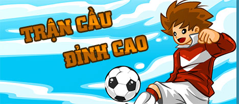 Trận cầu đỉnh cao