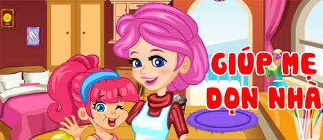 Giúp mẹ dọn nhà