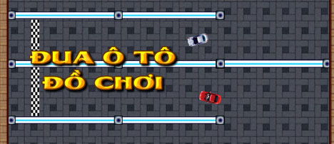 Đua ô tô đồ chơi
