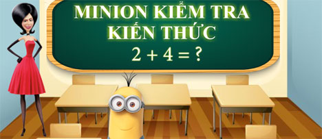 Minion kiểm tra kiến thức