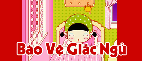 Bảo vệ giấc ngủ