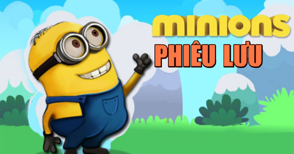 Minion phiêu lưu