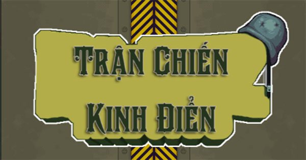 Trận chiến kinh điển