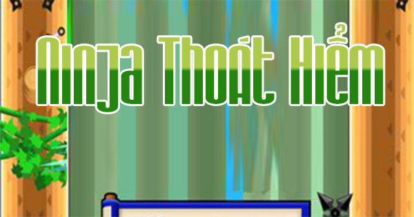 Ninja thoát hiểm