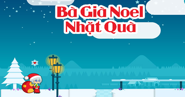 Bà già Noel nhặt quà