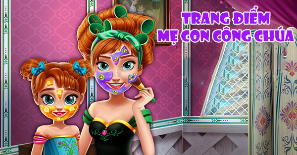 Trang điểm mẹ con công chúa
