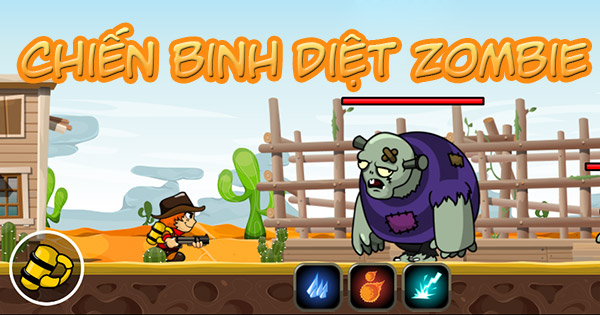 Chiến binh diệt Zombie