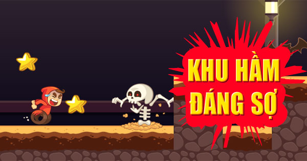 Khu hầm đáng sợ