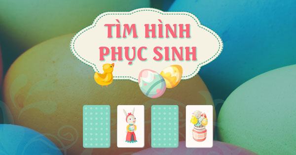Tìm hình Phục sinh