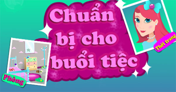 Chuẩn bị cho buổi tiệc
