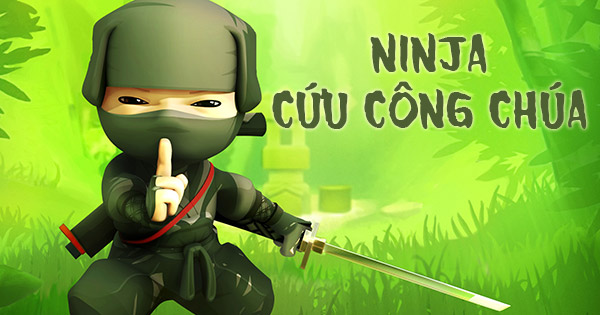 Ninja cứu công chúa