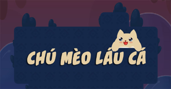 Chú mèo láu cá