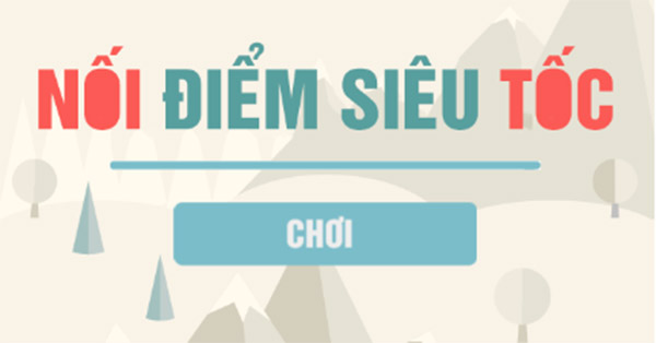 Nối điểm siêu tốc