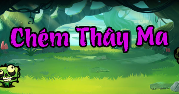 Chém thây ma