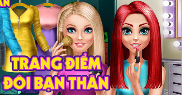 Game Trang điểm đôi bạn thân - Bffs Makeup Time - Game Vui