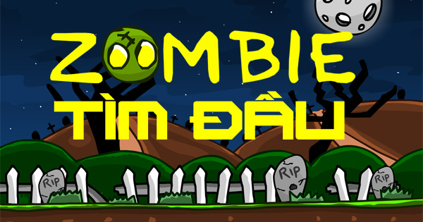 Zombie tìm đầu