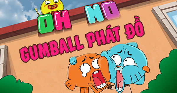 Gumball phát đồ