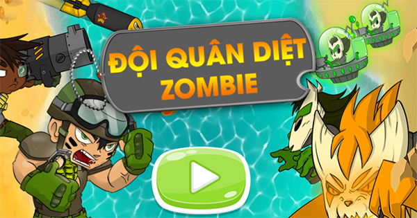 Đội quân diệt Zombie