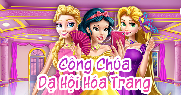 Công chúa: Dạ hội hóa trang