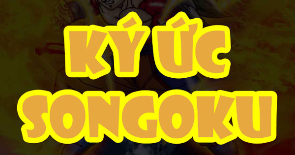 Ký ức Songoku