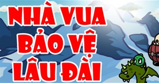 Nhà vua bảo vệ lâu đài