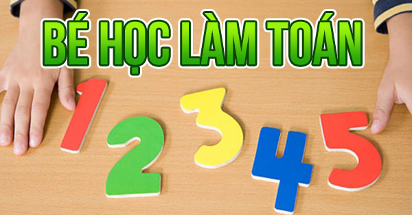 Bé học làm toán