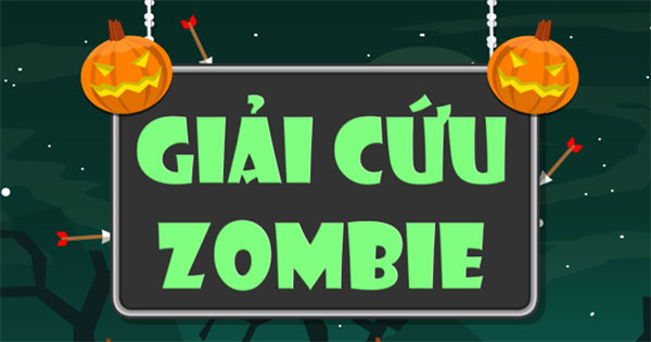 Giải cứu Zombie