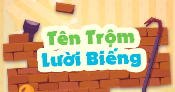 Tên trộm lười biếng