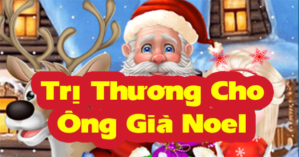 Trị thương cho ông già Noel