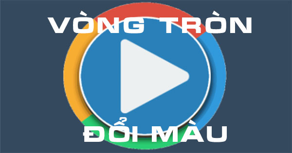 Vòng tròn đổi màu