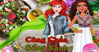 Công chúa sống xanh