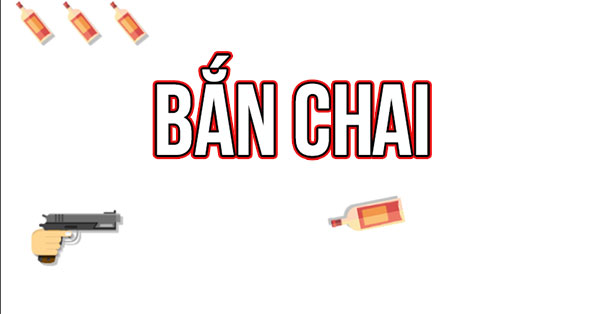 Bắn chai