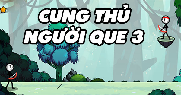 Cung thủ người que 3