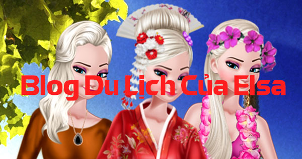 Blog du lịch của Elsa