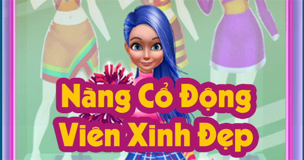 Nàng cổ động viên xinh đẹp