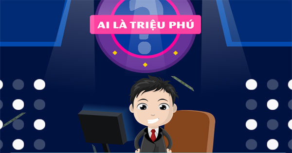 Ai là triệu phú
