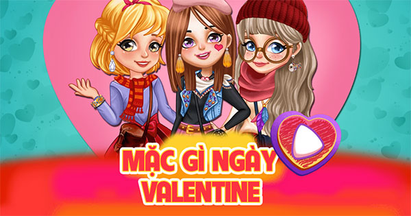 Mặc gì ngày Valentine