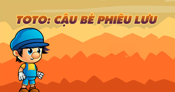 Toto: Cậu bé phiêu lưu