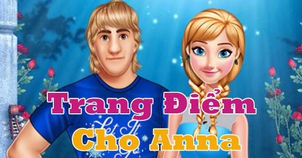 Trang điểm cho Anna