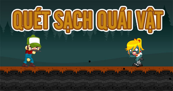 Quét sạch quái vật